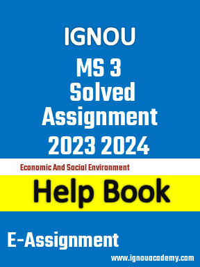 IGNOU MS 3 Solved Assignment 2023 2024